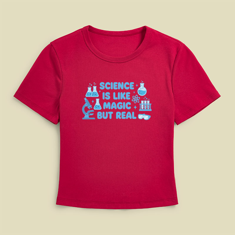 Science Is Like Magic But Real Geek Baby Tee