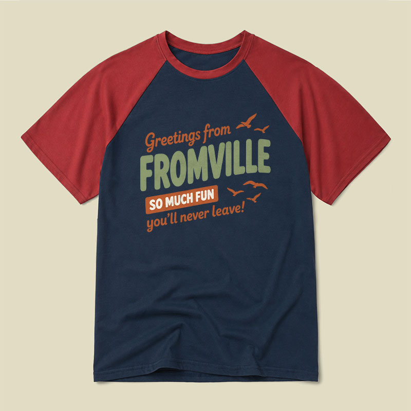 Greetings From Fromville Raglan T-shirt