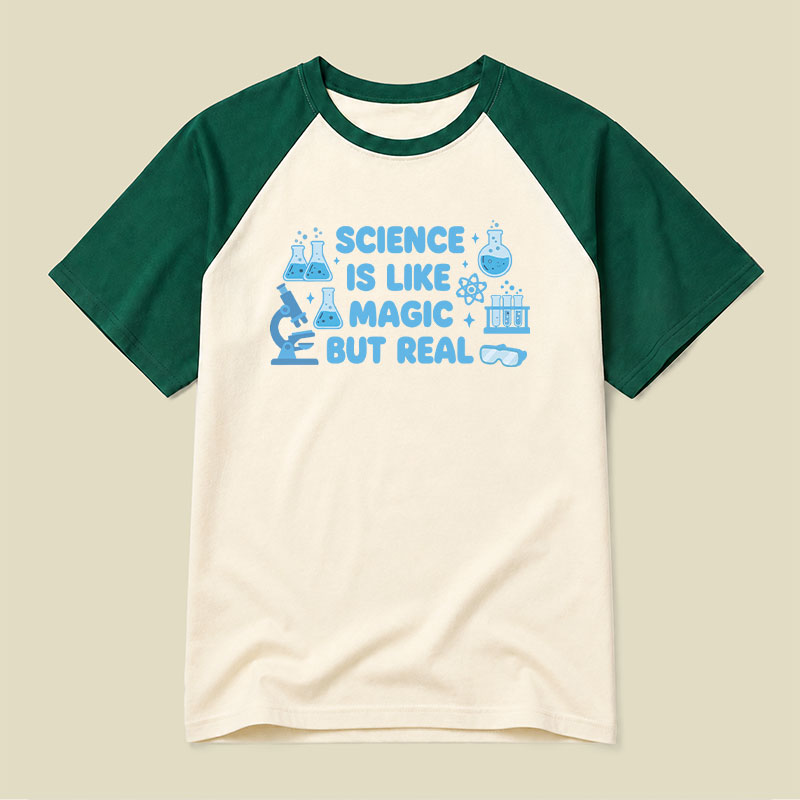Science Is Like Magic But Real Raglan T-shirt