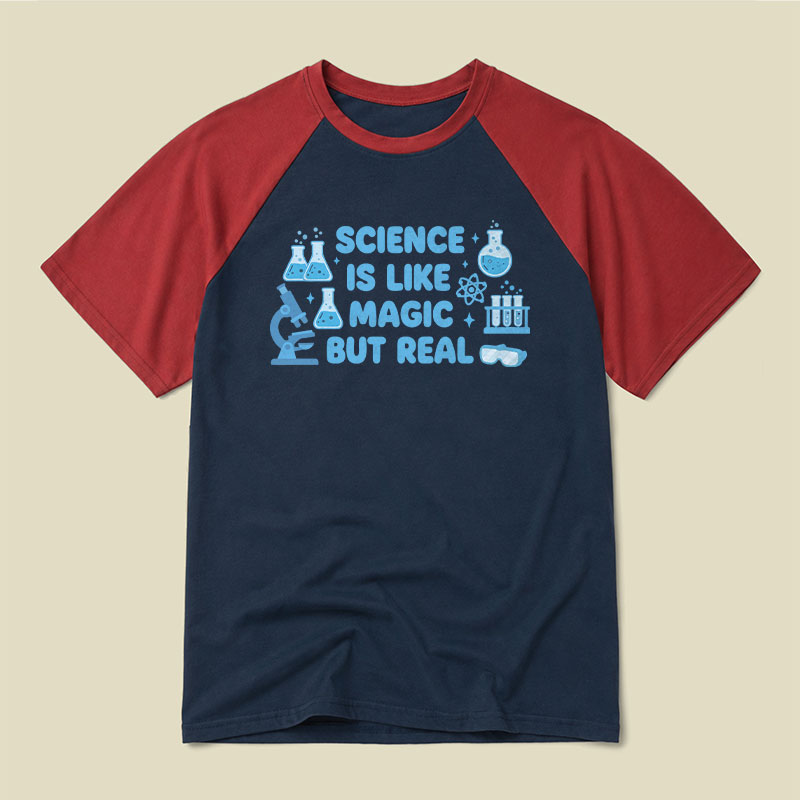 Science Is Like Magic But Real Raglan T-shirt