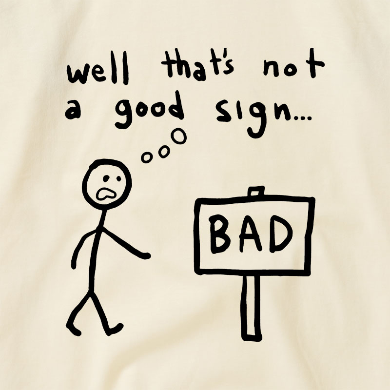 Not A Good Sign Raglan T-shirt