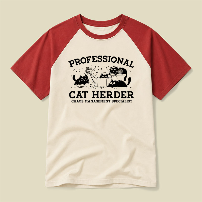 Professional Cat Herder Raglan T-shirt