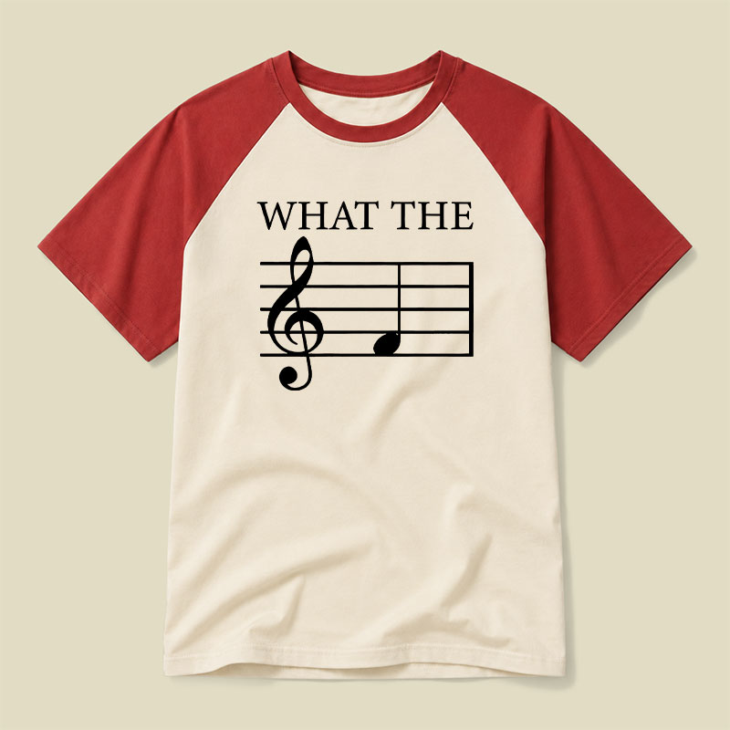 What The F Note Music Raglan T-shirt