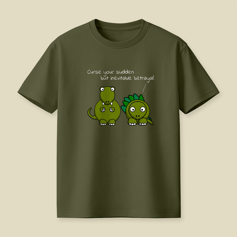 Sudden But Inevitable Betrayal Playful T-Shirt