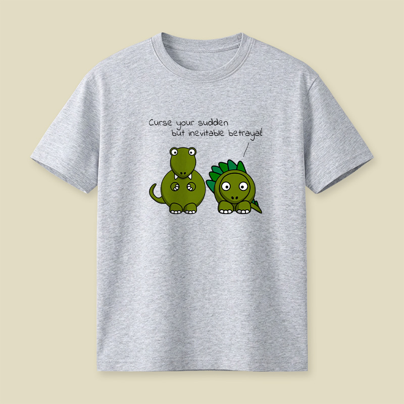 Sudden But Inevitable Betrayal Playful T-Shirt