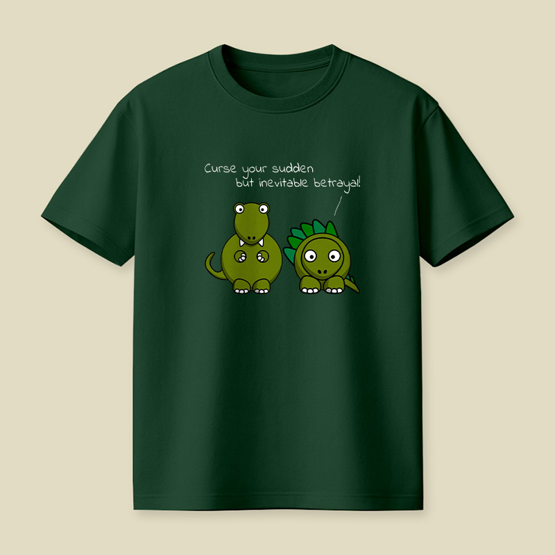 Sudden But Inevitable Betrayal Playful T-Shirt