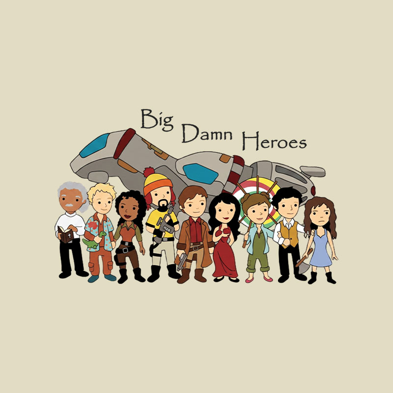 Big Damn Heroes Playful T-Shirt