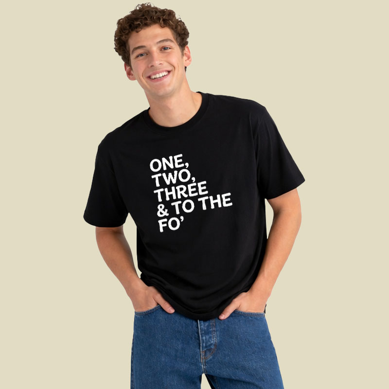 One, Two, Three & To The Fo Playful T-Shirt
