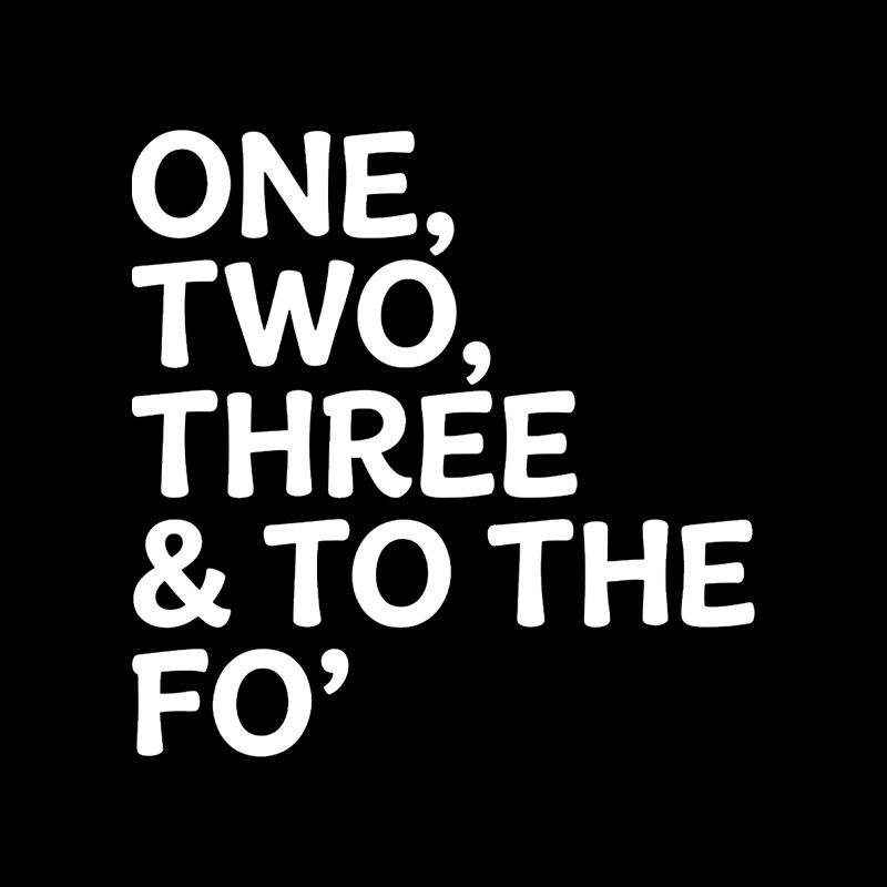 One, Two, Three & To The Fo Playful T-Shirt