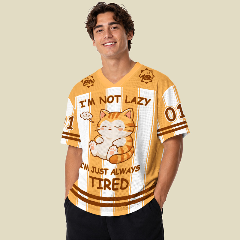 I Am Not Lazy Just Always Tired Cat Playful Mesh Jersey