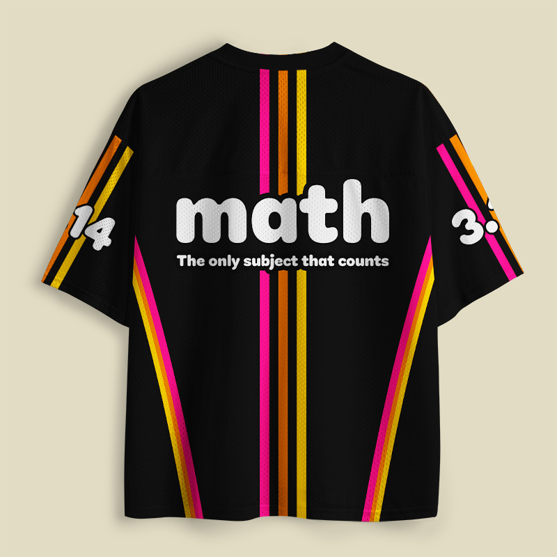 The Only Subject That Counts Math Playful Mesh Jersey