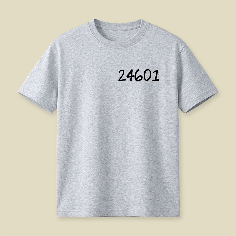 24601 Minimal Typography Playful T-Shirt