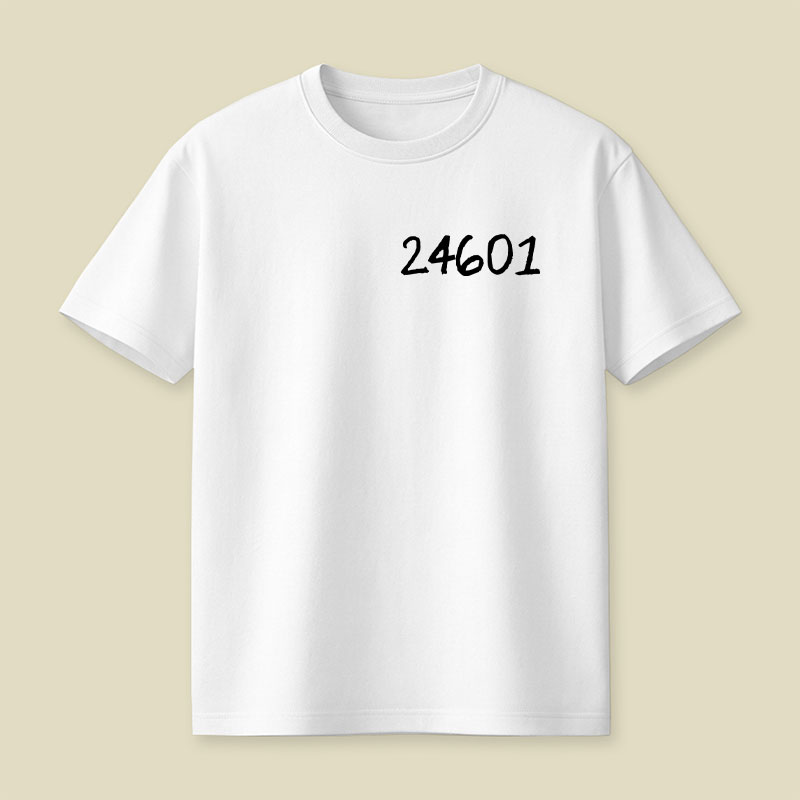 24601 Minimal Typography Playful T-Shirt