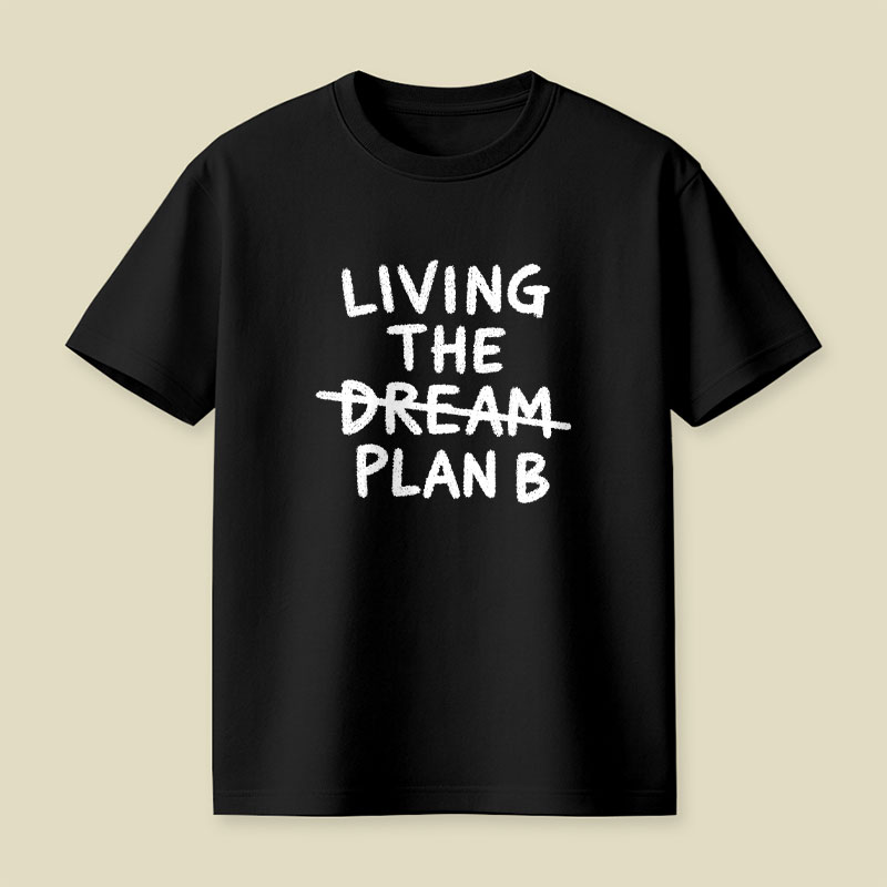 Living Plan B Playful T-Shirt