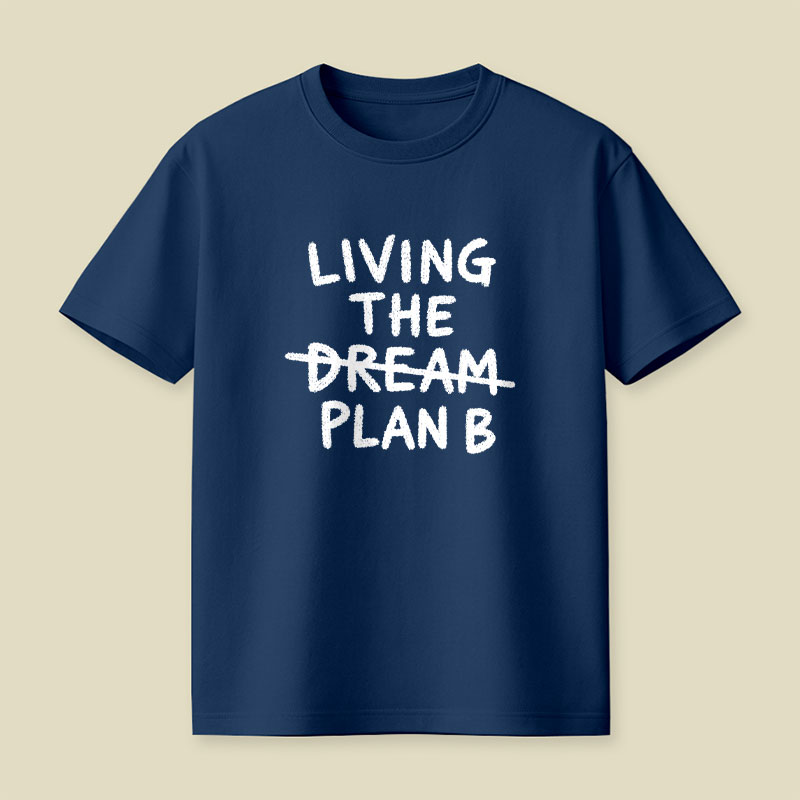 Living Plan B Playful T-Shirt
