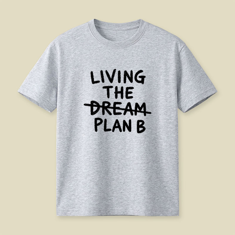 Living Plan B Playful T-Shirt
