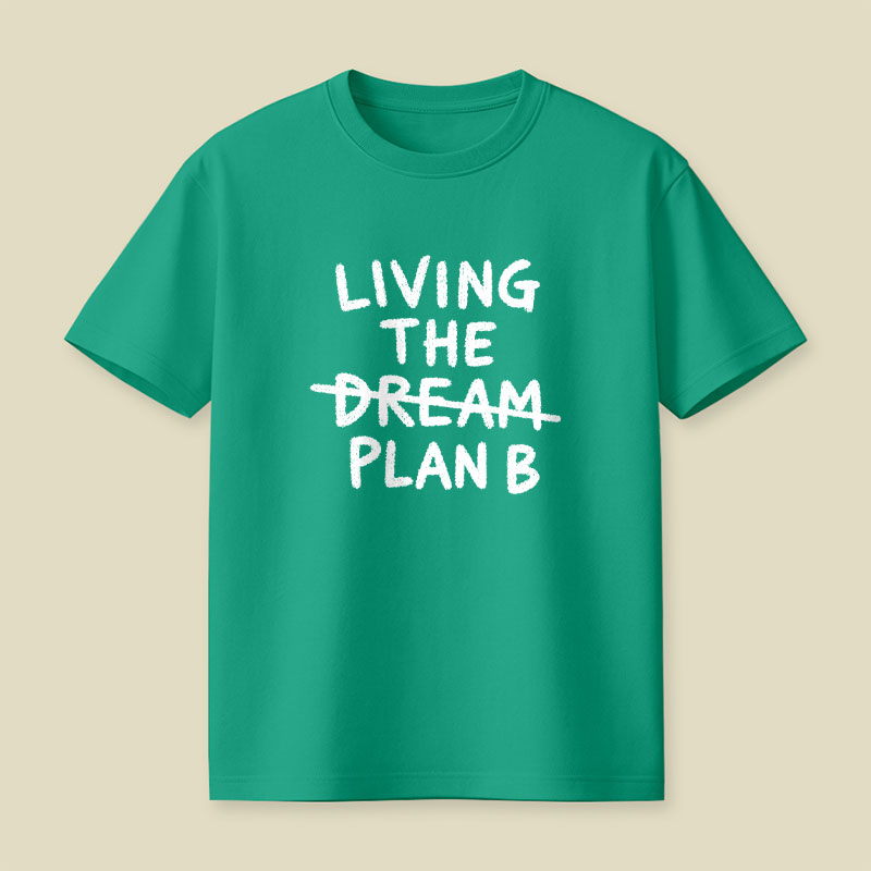 Living Plan B Playful T-Shirt