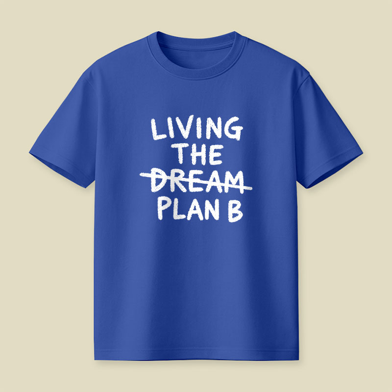 Living Plan B Playful T-Shirt