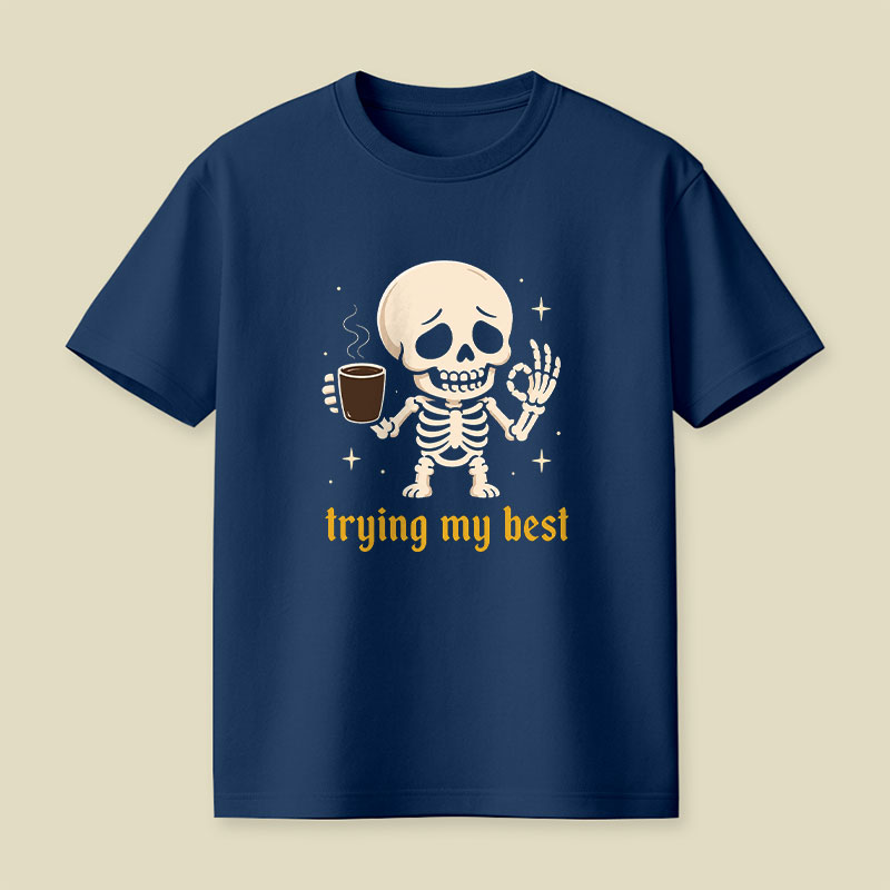 Trying My Best Playful T-Shirt