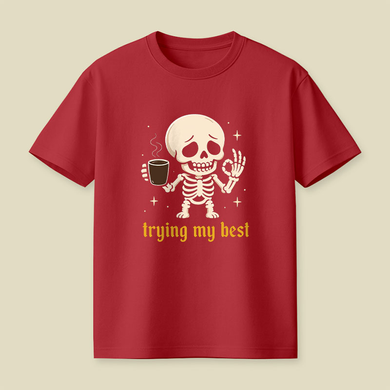 Trying My Best Playful T-Shirt