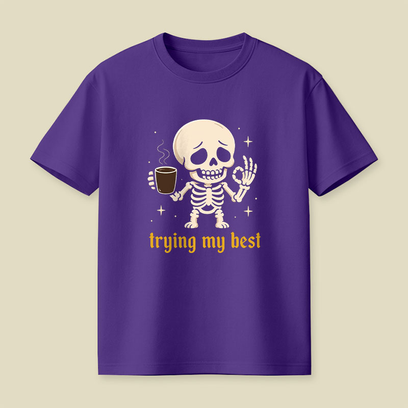Trying My Best Playful T-Shirt