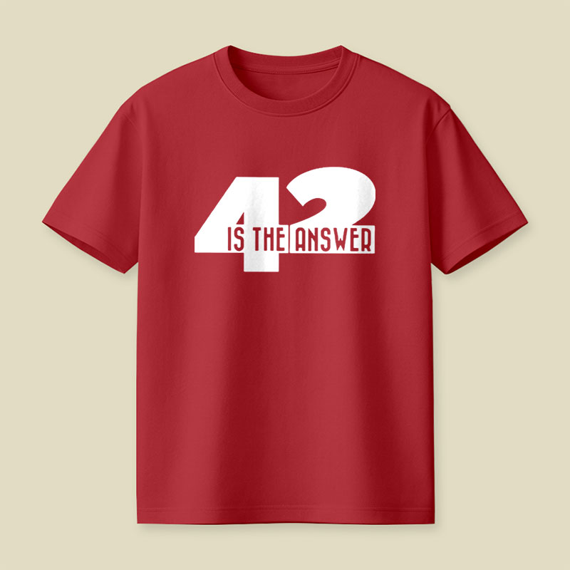 42 Is The Answer Playful T-Shirt