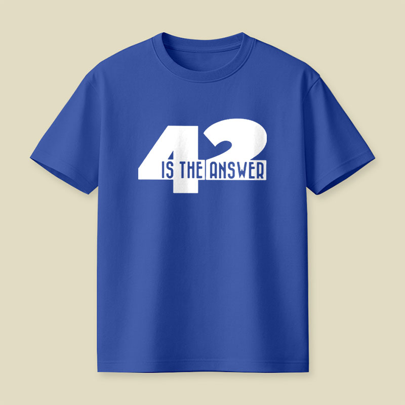 42 Is The Answer Playful T-Shirt