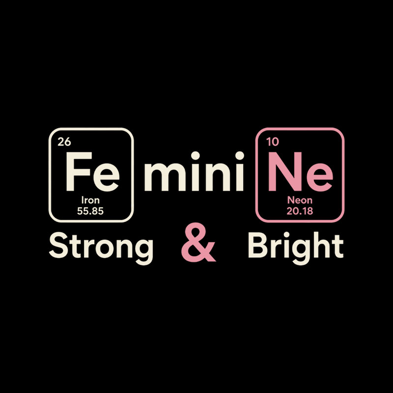 Feminine Strong Bright Playful T-Shirt
