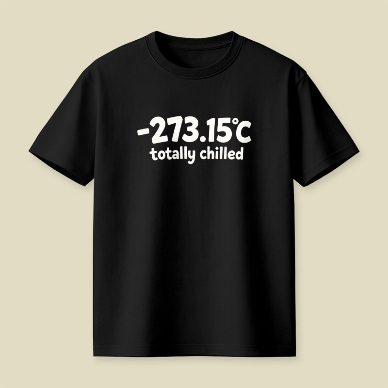 Totally Chilled Playful T-Shirt