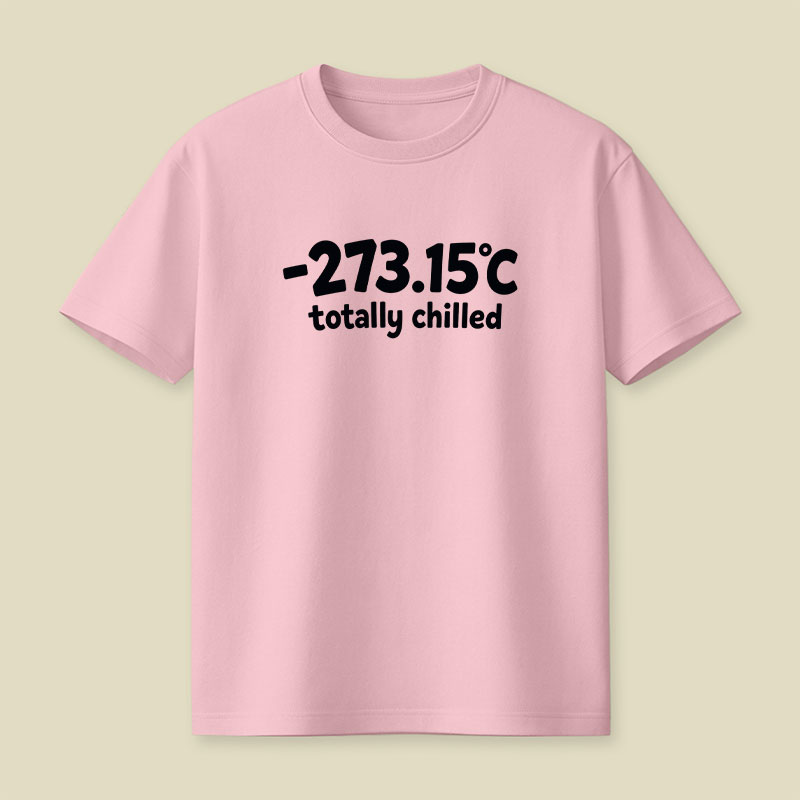 Totally Chilled Playful T-Shirt