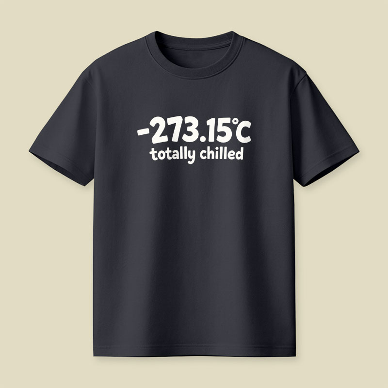 Totally Chilled Playful T-Shirt