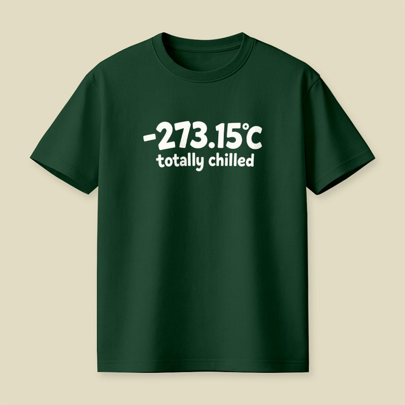 Totally Chilled Playful T-Shirt
