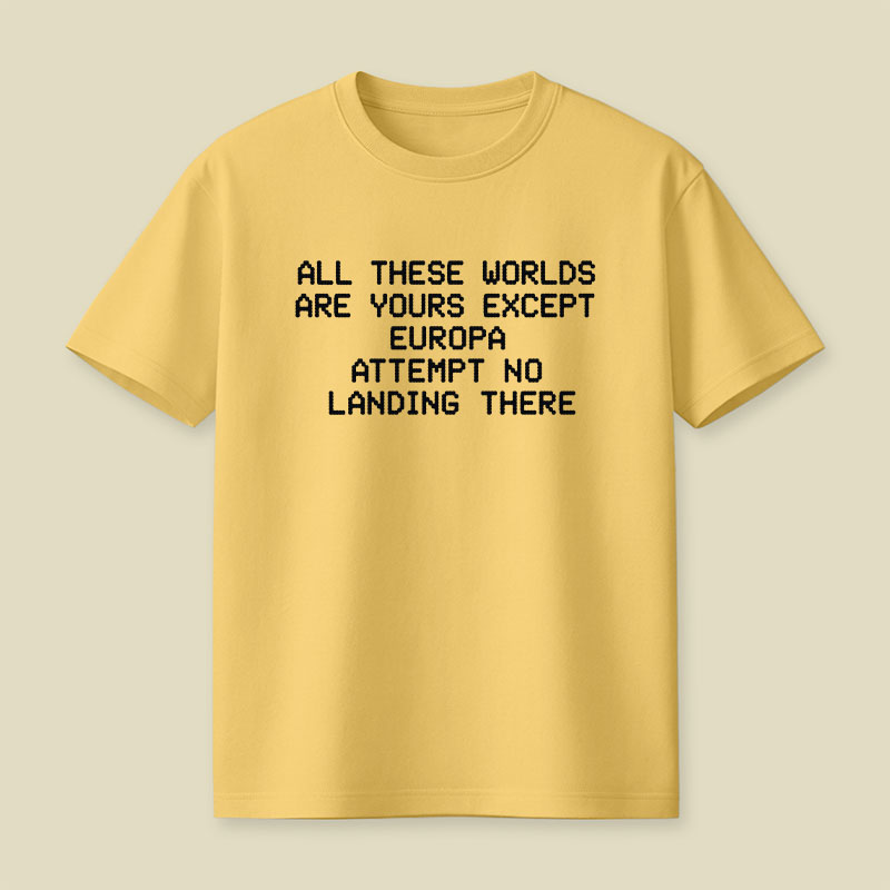 Attempt No Landing Here Playful T-Shirt