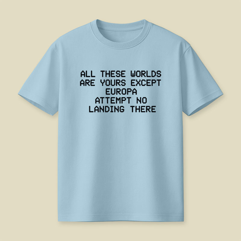 Attempt No Landing Here Playful T-Shirt