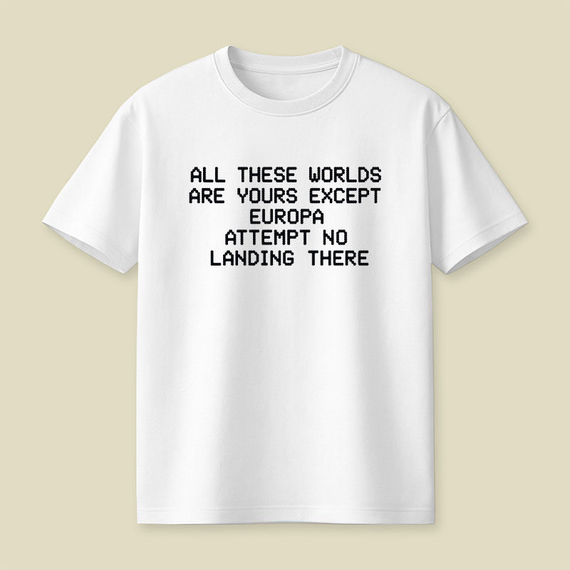 Attempt No Landing Here Playful T-Shirt