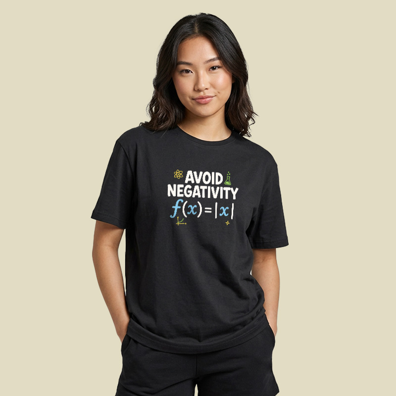 Avoid Negativity Absolute Value Math Science Playful T-Shirt