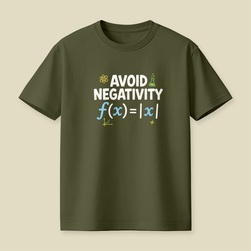 Avoid Negativity Absolute Value Math Science Playful T-Shirt