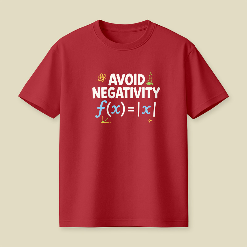 Avoid Negativity Absolute Value Math Science Playful T-Shirt