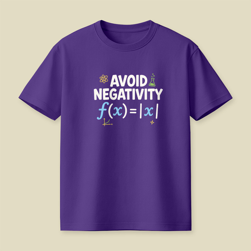 Avoid Negativity Absolute Value Math Science Playful T-Shirt