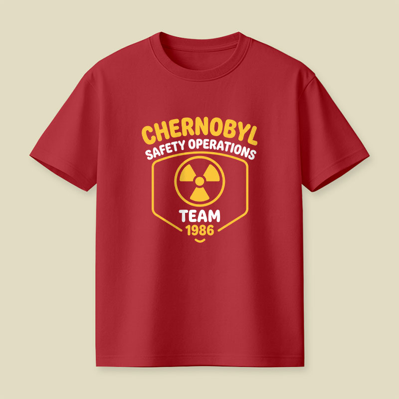 Chernobyl Safety Operations Team Science Playful T-Shirt