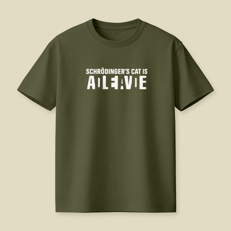 Schrödinger’s Cat All Live Quantum Physics Pun Playful T-Shirt