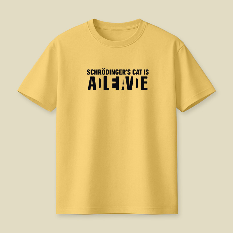 Schrödinger’s Cat All Live Quantum Physics Pun Playful T-Shirt