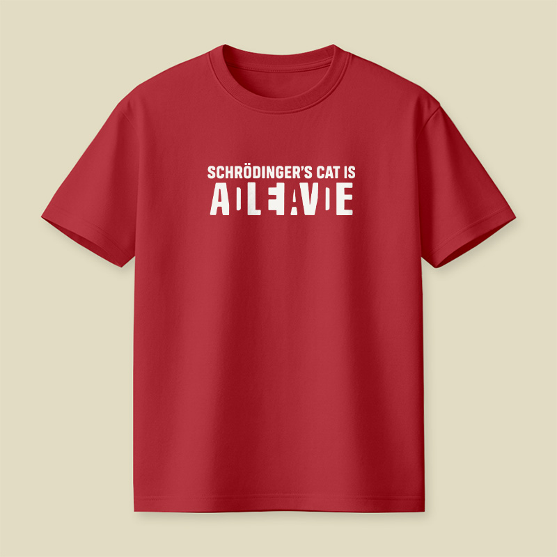 Schrödinger’s Cat All Live Quantum Physics Pun Playful T-Shirt