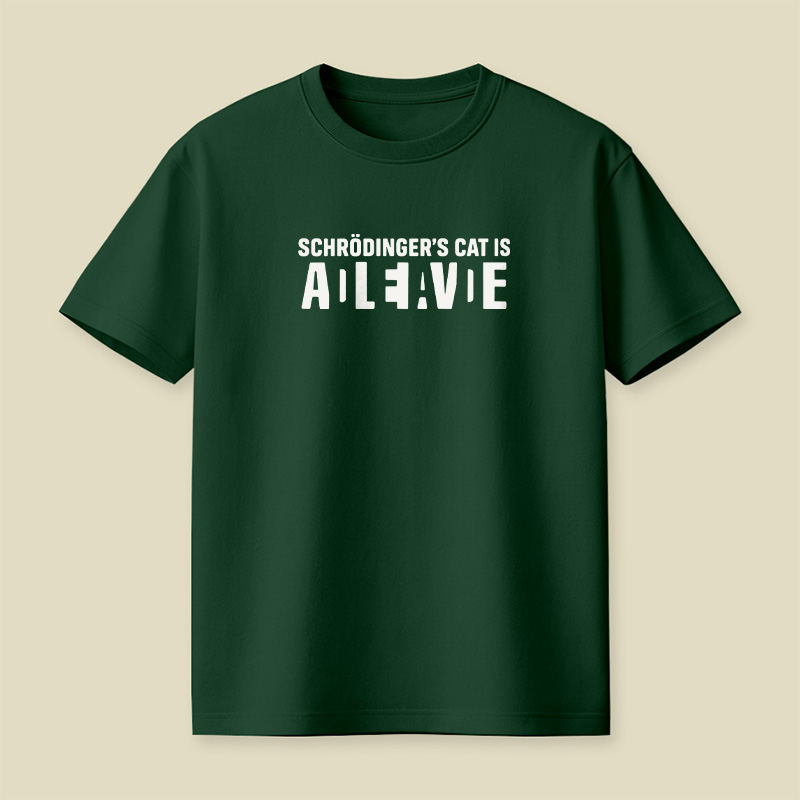 Schrödinger’s Cat All Live Quantum Physics Pun Playful T-Shirt