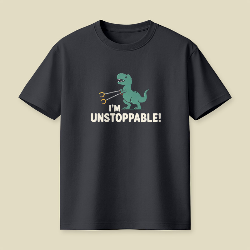 T-Rex Grabber Unstoppable Dinosaur Pun Playful T-Shirt