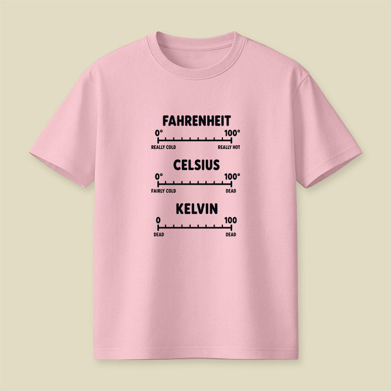 Temperature Scale Dead Science Pun Playful T-Shirt