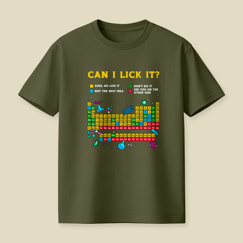 Can I Lick It Periodic Table Funny Playful T-Shirt