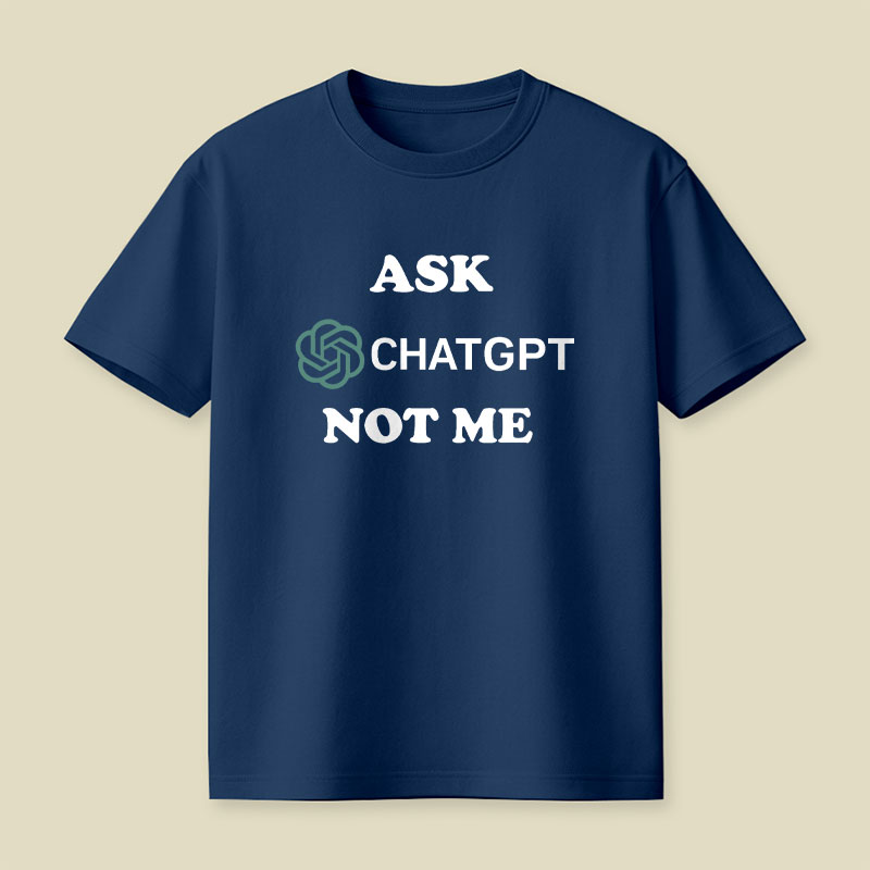 Ask ChatGPT Playful T-Shirt