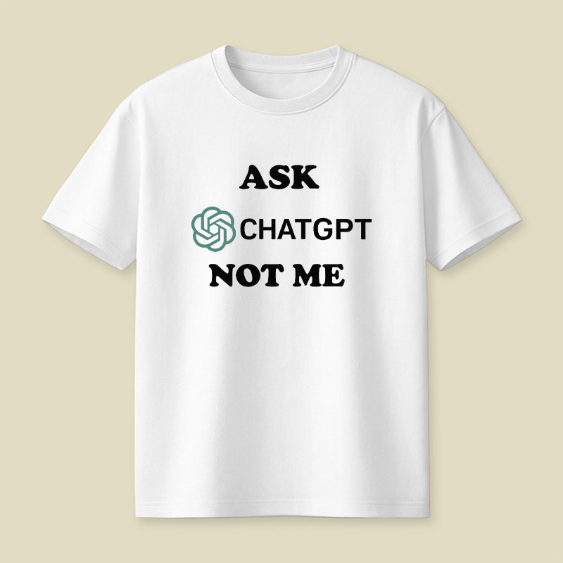 Ask ChatGPT Playful T-Shirt