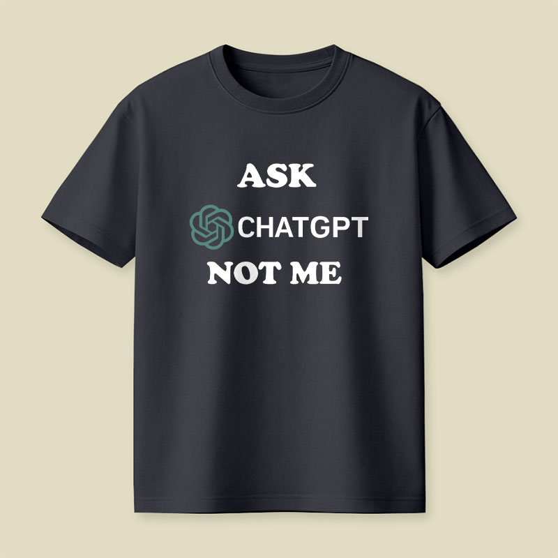Ask ChatGPT Playful T-Shirt